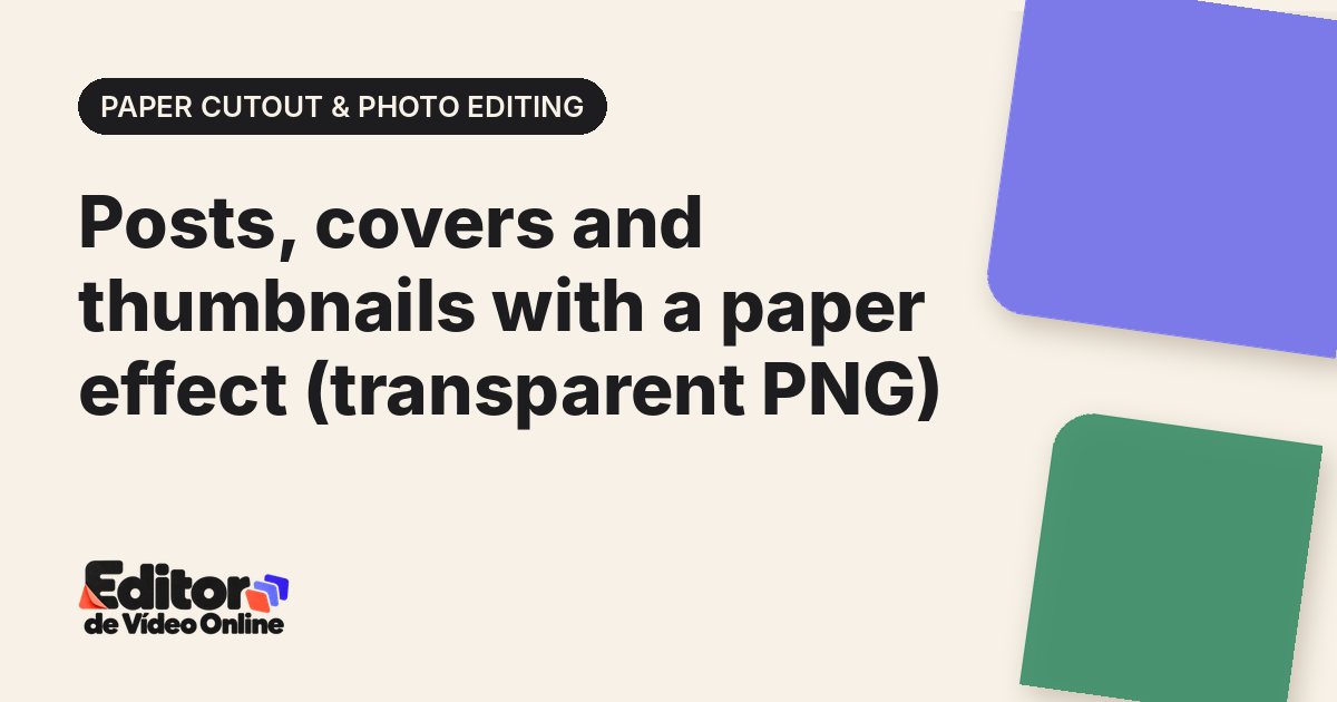 Article cover: Posts, covers and thumbnails with a paper effect (transparent PNG)