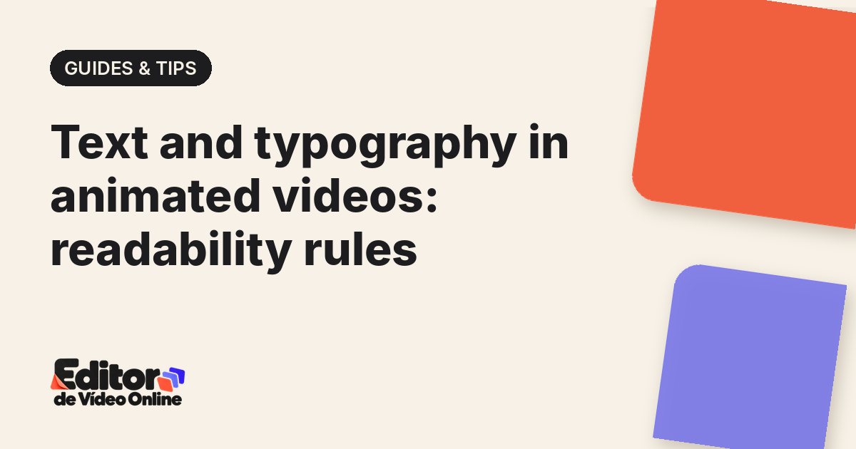 Article cover: Text and typography in animated videos: readability rules