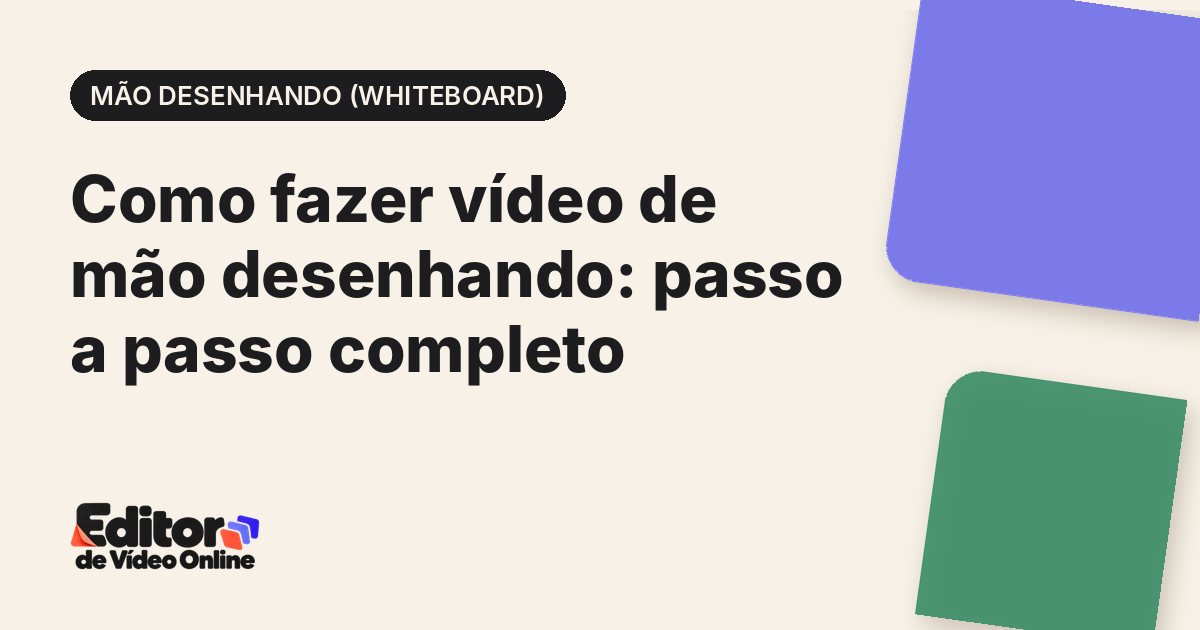 Capa do artigo: Como fazer vídeo de mão desenhando: passo a passo completo